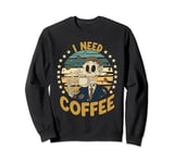 Skeleton Coffee Brewer I Need Coffee Sweatshirt