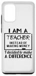 Galaxy S20+ I Am A Teacher Decided To Make A Difference - Funny Teaching Case