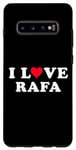 Galaxy S10+ I Love Rafa Matching Girlfriend & Boyfriend Rafa Name Case
