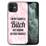 Phone Case for Apple iPhone 12/12 Pro Funny Marble Diva Fashion I'm Not Always Bitch Transparent Clear Ultra Soft Flexi Silicone Gel/TPU Bumper Cover