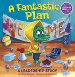Rosario Martinez - A Fantastic Plan Leadership Story Bok