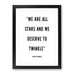 We Are All Stars Typography Quote Framed Wall Art Print, Ready to Hang Picture for Living Room Bedroom Home Office Décor, Black A3 (34 x 46 cm)