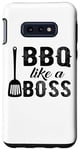 Coque pour Galaxy S10e BBQ Like A Boss - Funny Barbeque Lover