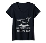 Womens Life Is Better With A Yellow Lab Dog Labrador Retriever V-Neck T-Shirt