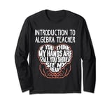 I Train Introduction To Algebra Super Heroes - Teacher Graph Long Sleeve T-Shirt