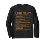 12 Rules For Life Stand Up Straight With Your Shoulders Back Long Sleeve T-Shirt