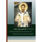 Helige Gregorios av Palamas och ortodox andlighet (bok, danskt band)