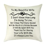to My Wife Gift Pillow Cover Anniversary Valentine's Day Birthday Gift for Wife from Husband I Love You Gift Cushion Cover Decorative Cotton Linen Pillow Case Pillowcase for Bedroom Sofa Car 18" x 18"