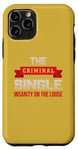 Coque pour iPhone 11 Pro The Criminal Single – La folie à pied libre