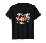 Happy on cloud nine Costume T-Shirt