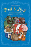 Fortellinger om troll & magi - de mest populære norske eventyrene