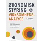 Ekonomistyrning Och Verksamhetsanalys | Lone Hansen Torben Rosenkilde Jensen Morten Dalbøge Tilde Mathiasen Kornum | Språk: Danska