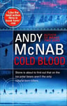 Andy McNab - Cold Blood (Nick Stone Thriller 18) Bok