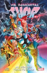 Al Ewing - Immortal Thor Vol.1: All Weather Turns To Storm Bok