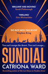 Sundial: from the author of Sunday Times bestseller The Last House on Needless Street - Bok fra Outland