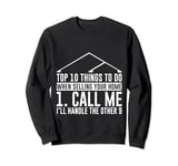 Top 10 Things To Do When Selling Your Home --- Sweatshirt