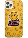 "I Feel Nothing" Slim Phone Case for iPhone 11 Pro | Clear Silicone TPU Protective Lightweight Ultra Thin Cover Pattern Printed | Quirky Smiley Face EMOTICON Weird