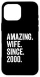 Amazing Wife Since 2000 | 25 anniversaire mariage 25 ans Coque pour iPhone 16 Pro Max
