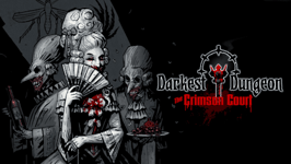 Darkest Dungeon: The Crimson Court (PC/MAC)