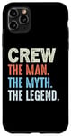 Coque pour iPhone 11 Pro Max CREW The Legend Name Personnalisé Cute Idea Homme Vintage Crew
