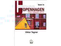 Seen In Copenhagen | Viktor Tegner | Språk: Engelska