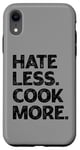 Coque pour iPhone XR Chemise de paix Hate Less Cook More Culinary Chef Funny Cooking