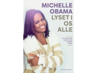 Lyset i os alle | Michelle Obama | Språk: Danska